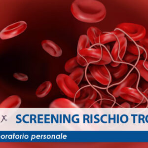 Screening Rischio Trombosi